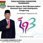 Dinas bappeda kabupaten tangerang beserta jajaran staf mengucapkan selamat hari jadi kabupaten tangerang yang ke-393 tahun.